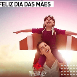 FELIZ DIA DAS MÃES