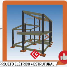 PROJETO ELÉTRICO + ESTRUTURAL