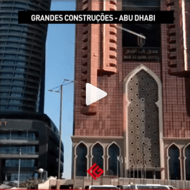 GRANDES CONSTRUÇÕES – ABU DHABI